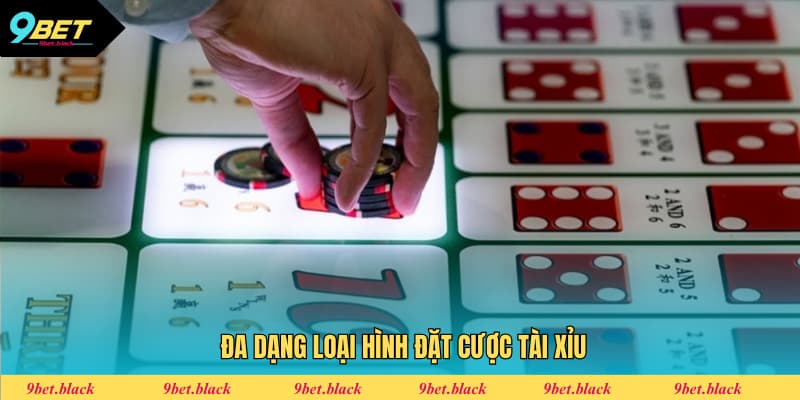 Cách Chơi Tài Xỉu Tại 9Bet Cho Các Tân Binh Mới 2025 Đa dạng loại hình đặt cược tài xỉu
