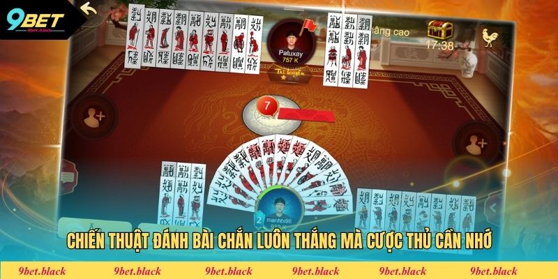 Chắn 9bet Chiến thuật đánh bài Chắn luôn thắng mà cược thủ cần nhớ