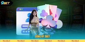 Đăng ký 9bet