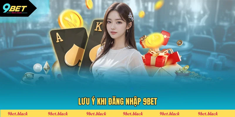 Một số lưu ý cần nhớ