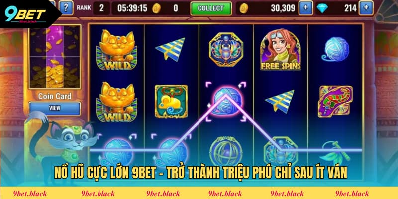 Nổ Hũ Cực Lớn 9Bet - Trở Thành Triệu Phú Chỉ Sau Ít Ván Nổ hũ cực lớn