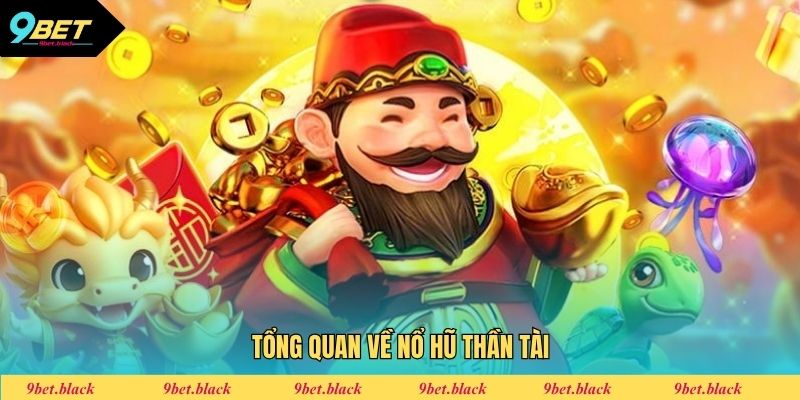 Nổ Hũ Thần Tài - Cơ Hội Săn Jackpot Cực Khủng Tại 9bet Nổ hũ thần tài mang đến cơ hội làm giàu cực khủng chỉ với vài vòng quay